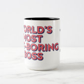 Werelds meest niet-saaie baas tweekleurige koffiemok (Center)