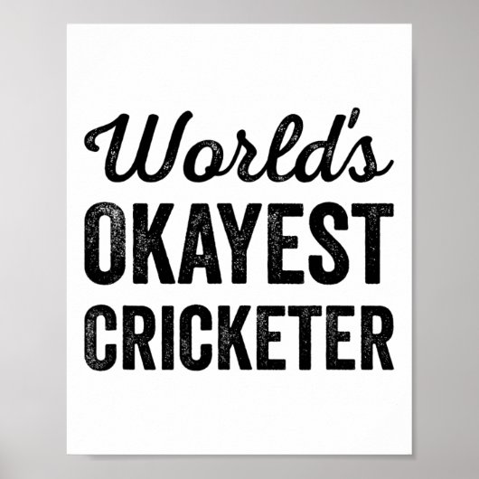 Werelds Oké Cricketspeler Funny Humor Cricketspele Poster (Voorkant)