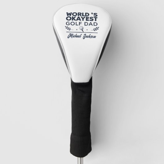 Werelds Oké Golf Papa Aangepaste Naam Ontwerp Golfheadcover (Voorkant)