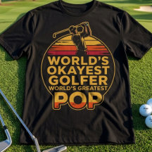 Werelds Oké Golfer Werelds Oké Papa