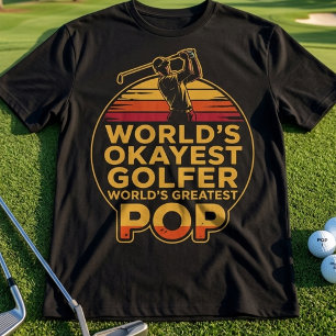 Werelds Oké Golfer Werelds Oké Papa T-shirt