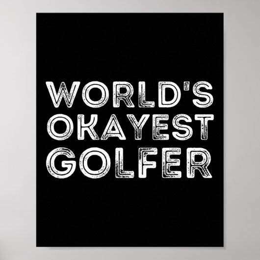 Werelds Oké Golfspeler - Golfliefhebber En Golf Ca Poster (Voorkant)