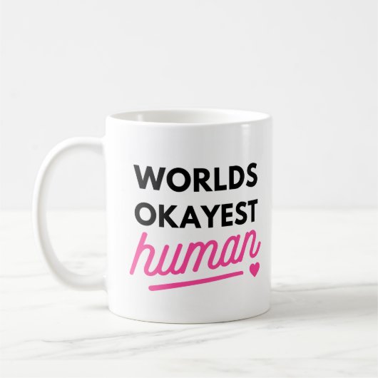 Werelds Oké Mensen Mok – Grappige Koffiemok (Links)
