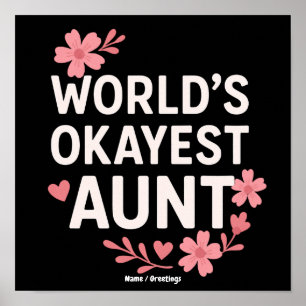 Werelds Oké Tante Grappig Moederdag Cadeau Poster