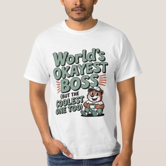 Werelds Okéste Baas Nationale Baas Dag Design T-shirt (Voorkant)