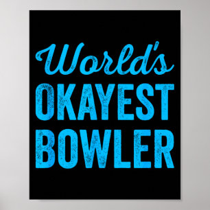 Werelds okéste bowler grappige sarcastische cricke poster