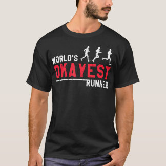 Werelds Okéste Hardloper Funny Joggen Marathon T-shirt