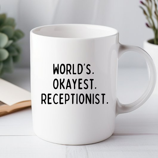 Werelds Okéste Receptioniste Grappige Kantoor Mok
