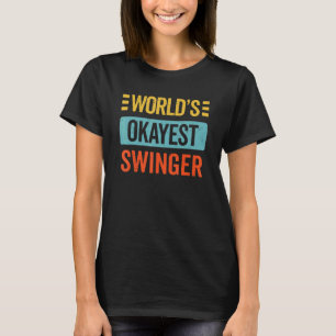 Werelds Okéste Swinger Ondersteboven Ananas Swin T-shirt