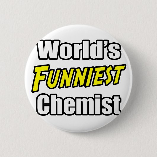Wereldschimmigste chemicus ronde button 5,7 cm (Voorkant)