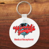 Wereldste medisch receptioniste sleutelhanger (Voorkant)