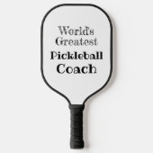 'Wereldste Pickleball Coach' Pickleball Paddle (Voorkant)