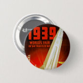 Wereldtentoonstelling San Francisco 1939 Ronde Button 5,7 Cm (Voorkant /achterkant)