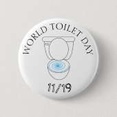 Wereldtoiletdag 19 november grappige Feestdagen Ronde Button 5,7 Cm (Voorkant)