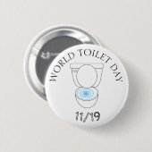 Wereldtoiletdag 19 november grappige Feestdagen Ronde Button 5,7 Cm (Voorkant /achterkant)