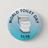 Wereldtoiletdag 19 november grappige Feestdagen Ronde Button 5,7 Cm (Voorkant)