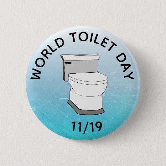 Wereldtoiletdag 19 november grappige Feestdagen Ronde Button 5,7 Cm (Voorkant)