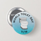 Wereldtoiletdag 19 november grappige Feestdagen Ronde Button 5,7 Cm (Voorkant /achterkant)