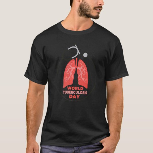 Wereldtuberculosedag tuberculosedag Tuberculosis A T-shirt (Voorkant)