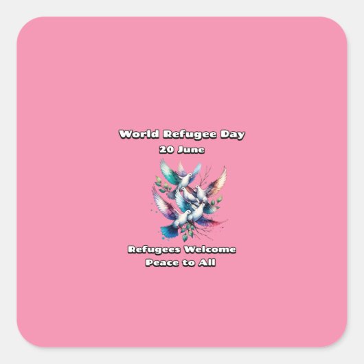 Wereldvluchtelingendag. Vluchtelingen welkom. Vierkante Sticker (Voorkant)