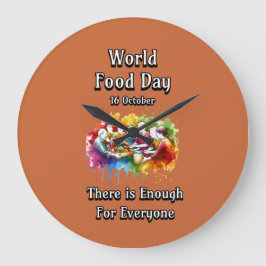 Wereldvoedseldag. Genoeg voor iedereen. Grote Klok