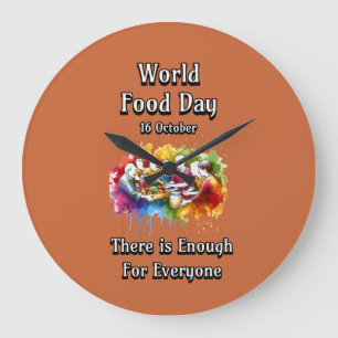 Wereldvoedseldag. Genoeg voor iedereen. Grote Klok