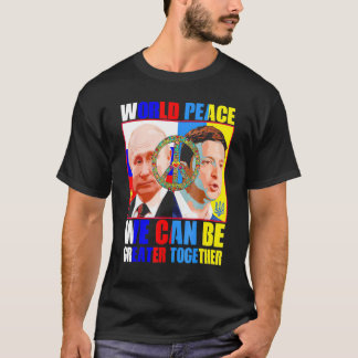 Wereldvrede die we samen kunnen versterken t-shirt