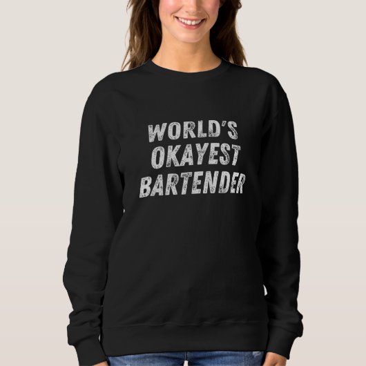 Wereldwerelden Okayest Bartender Bartending Mixolo Trui (Voorkant)