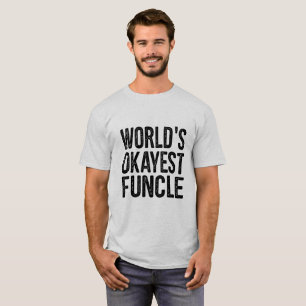 Wereldwerelden Okayest Funny Definition Grapny Quo T-shirt