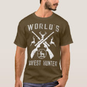 Wereldwerelden Okayest Hunter Funny Hunting Gift T-shirt (Voorkant)