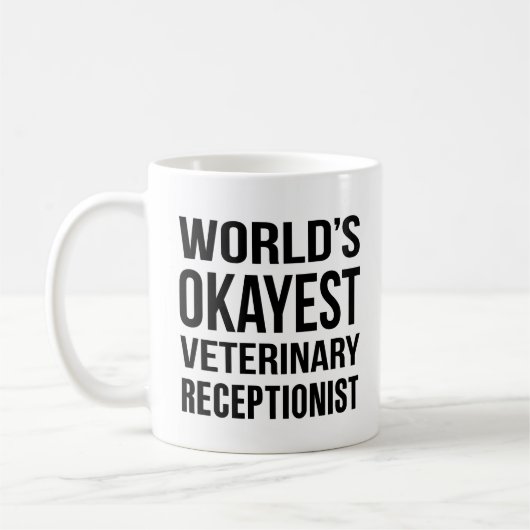 Wereldwerelden Okayest Veterinary Receptionist Koffiemok (Links)