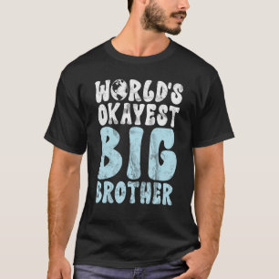 Wereldwijd de beste Big Brother T-shirt