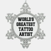 Wereldwijd de grootste artiest in Tattoo Tin Sneeuwvlok Ornament (Voorkant)