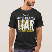 Wereldwijd meest liar Funny A004 T-shirt (Voorkant)