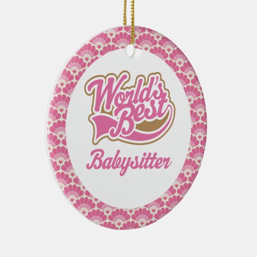 Wereldwijde beste babysitter Gift Ornament (Rechts)