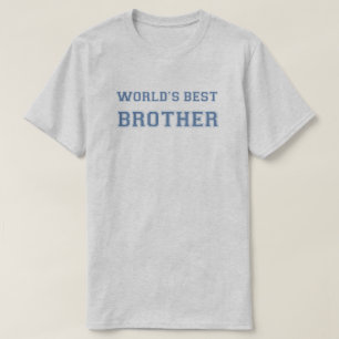 Wereldwijde beste broer t-shirt