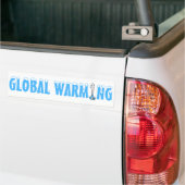 Wereldwijde opwarming bumpersticker (Op Truck)