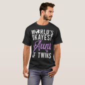 Wereldwijde oudste tante van Twins Twin Aunt T-shirt (Voorkant volledig)