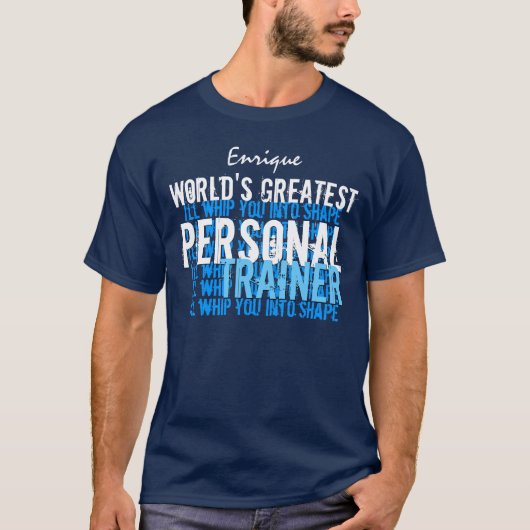 Wereldwijde persoonlijke trainer Funny A009C T-shirt (Voorkant)