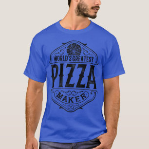 Wereldwijde Pizza Maker Pizzeria Italiaans voedsel T-shirt