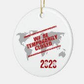 Wereldwijde verzendkosten 2020 Tijdelijke sluiting Keramisch Ornament (Links)