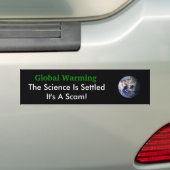 Wereldwijde waming de wetenschap is geregeld bumpersticker (Op auto)