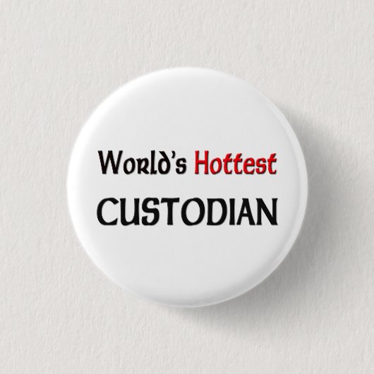 Wereldwijden Hottest Custodian Ronde Button 3,2 Cm (Voorkant)