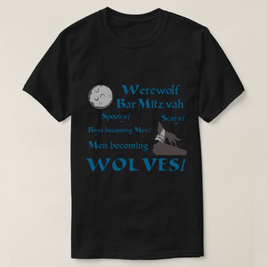 Werewolf Bar Mitzvah Classic T-Shirt (Design voorkant)