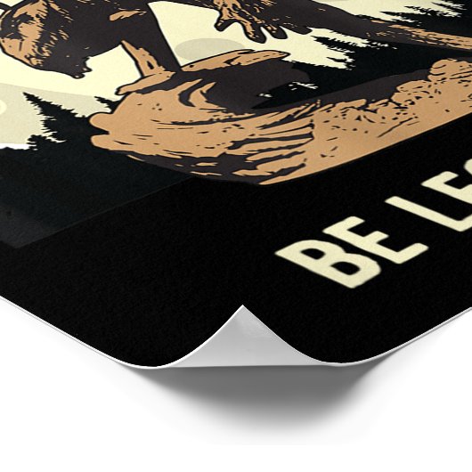 Werewolf Be Legendary Motivational Insrational  Poster (Hoek)