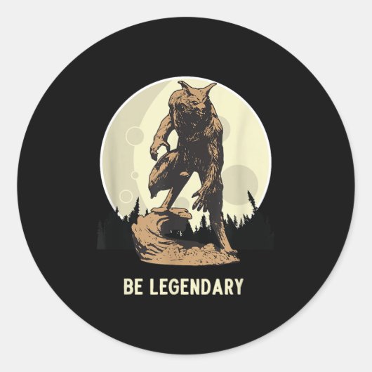 Werewolf Be Legendary Motivational Insrational  Ronde Sticker (Voorkant)