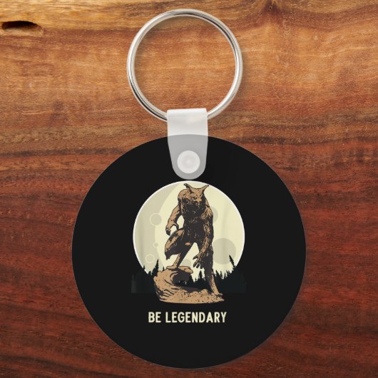 Werewolf Be Legendary Motivational Insrational  Sleutelhanger (Voorkant)