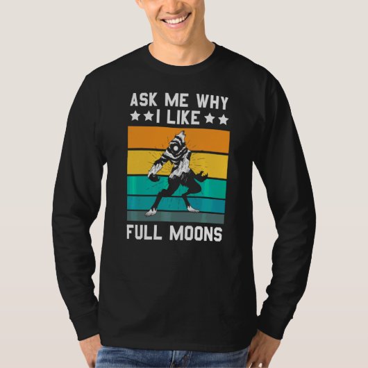 Werewolf ik hou van volle maan t-shirt (Voorkant)