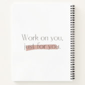 Werk aan je, alleen voor jou notitieboek (Achterkant)