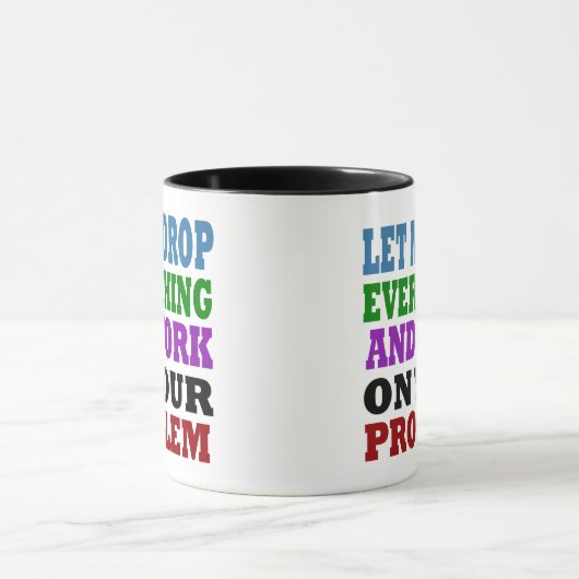 Werk aan uw problemen mok (Midden)